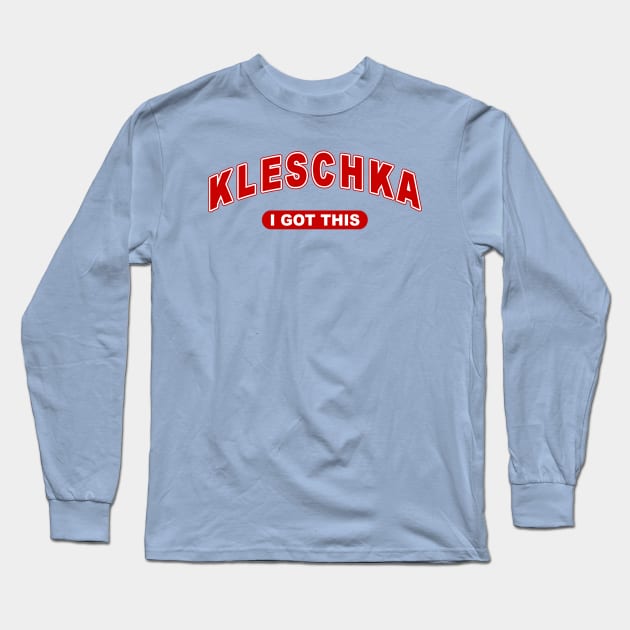 University Red I GOT THIS (Austin Kleschka) Long Sleeve T-Shirt by  Austin kleschka